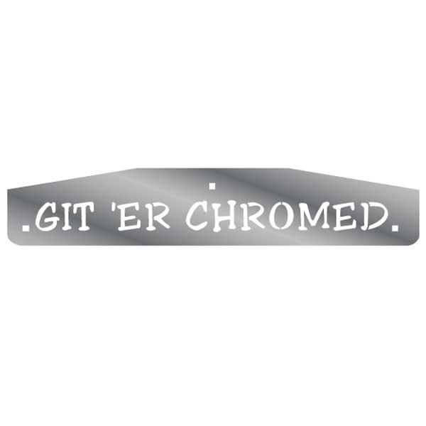 24" Git 'Er Chromed Mud Flap Weights w/Back Plates