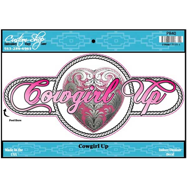 Cowgirl Up Vinyl Decal