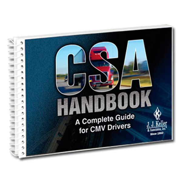 CSA Handbook: A Complete Guide for CMV Drivers