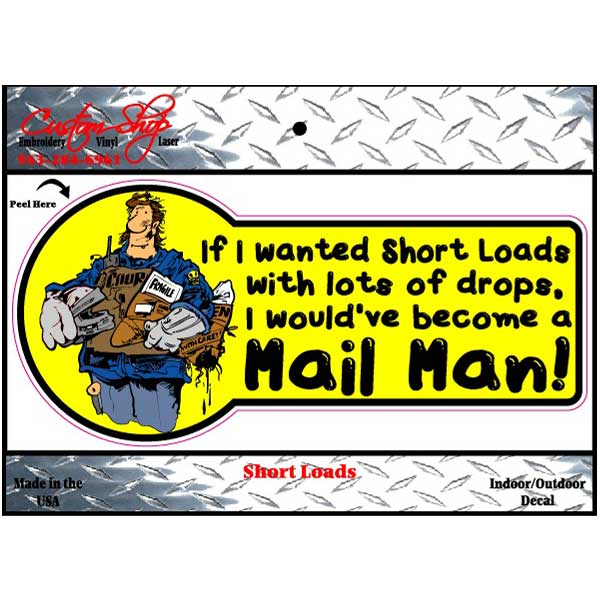 Short Loads Decal