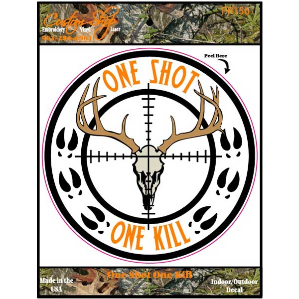 One Shot One Kill Decal