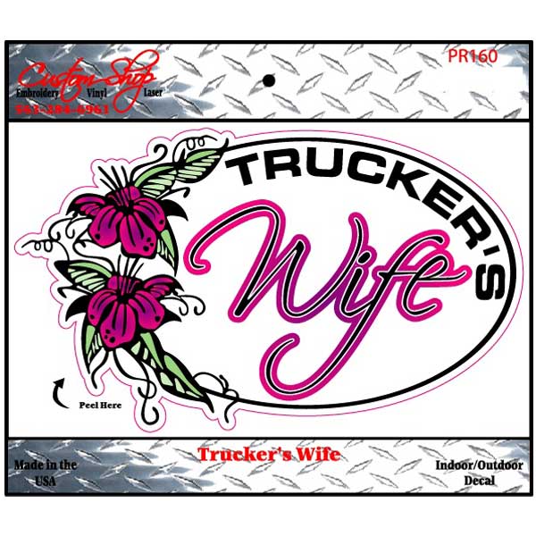 Trucker's Wife Decal