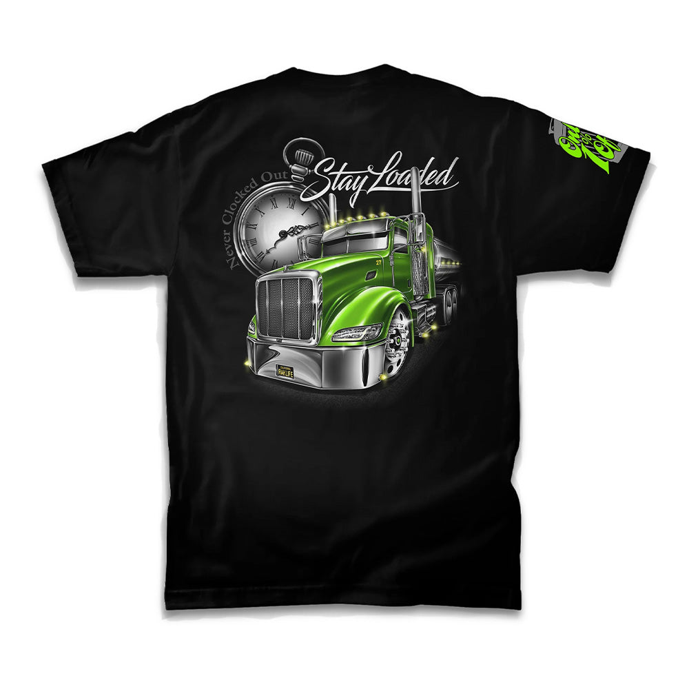 Never Clocked Out Stay Loaded T-Shirt