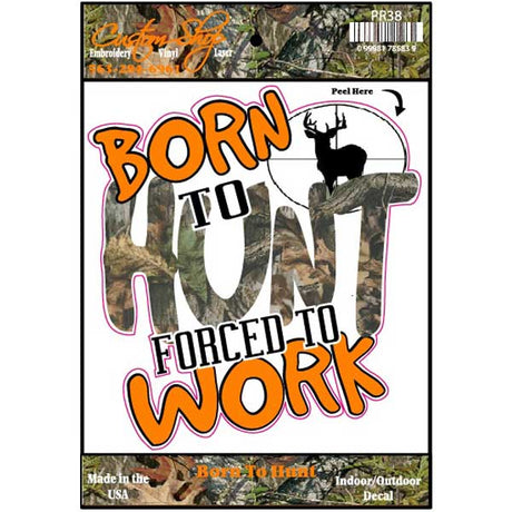 Born to hunt vinyl decal