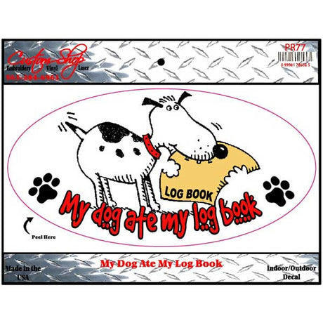 Dog ate my log book decal