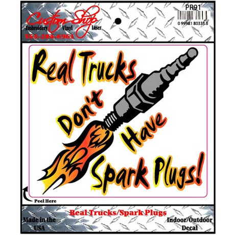 Real trucks don't have spark plugs vinyl decal