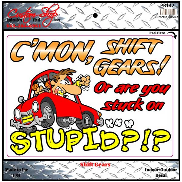 Shift Gears Decal