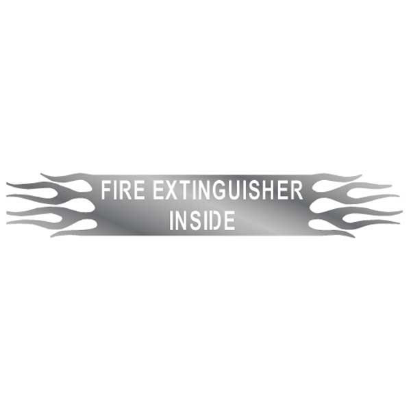 Fire Extinguisher Inside Flame Stainless Sign